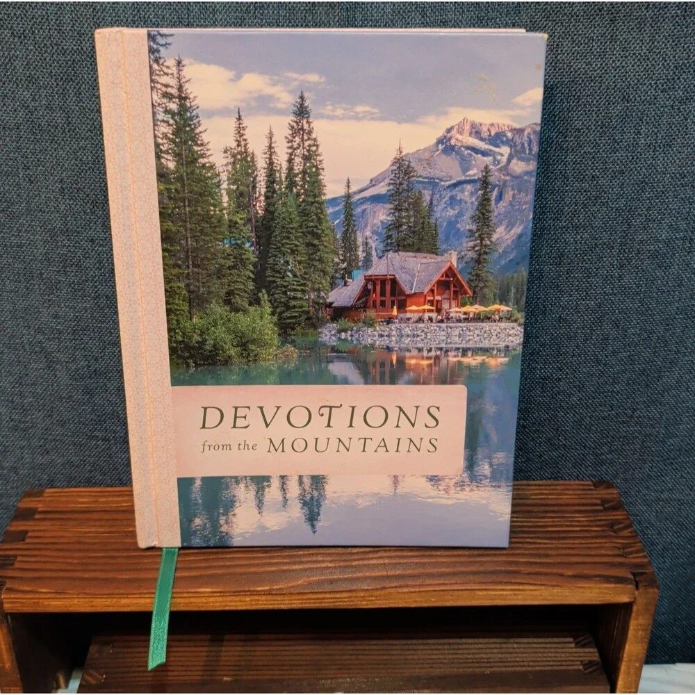 Devotions from the Mountains Thomas Nelson Hardcover Book